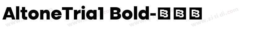 AltoneTria1 Bold字体转换